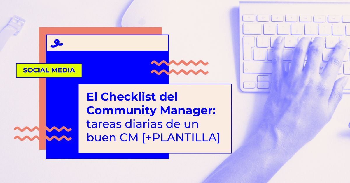 tareas community manager Checklist del community manager