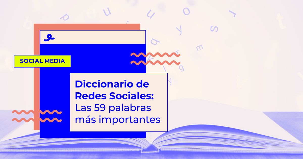 Diccionario palabras Redes Sociales Diccionario de Redes Sociales