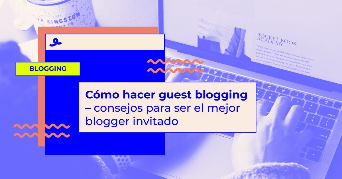 hacer guest blogging entre blogs