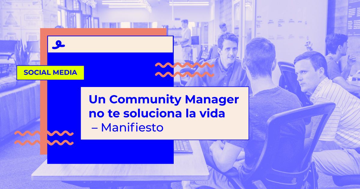 manifiesto community manager manifiesto community manager