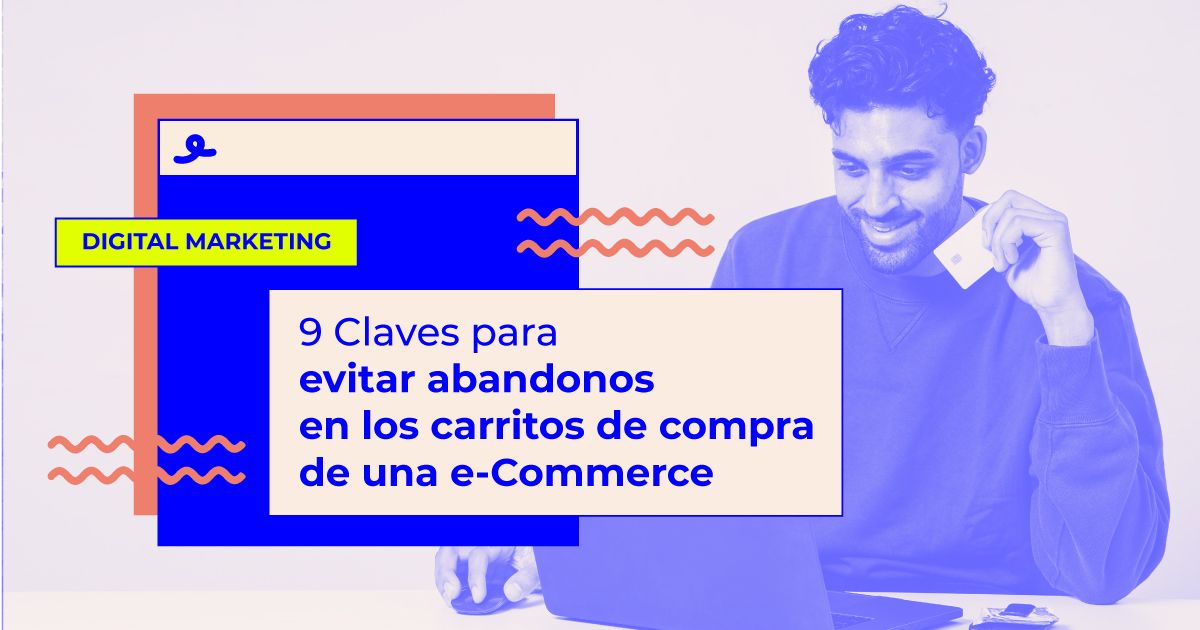 como evitar abandonos carrito compra ecommerce