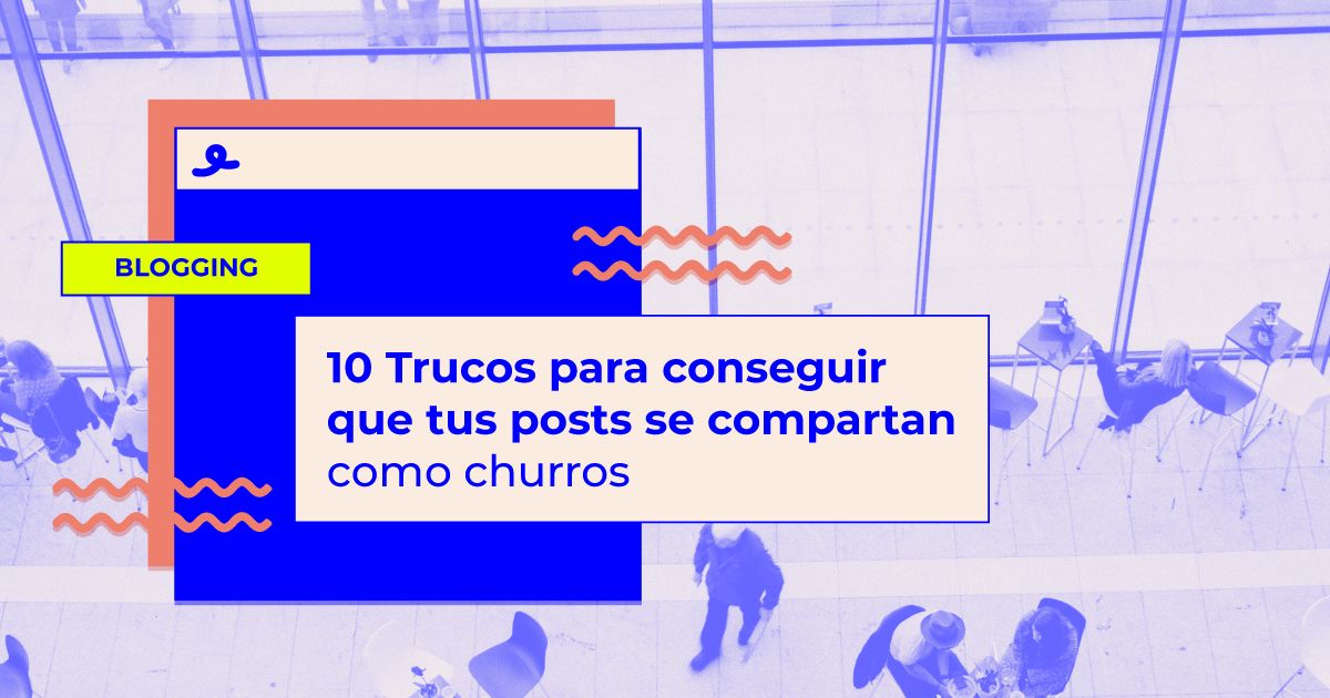 aumentar los shares de tu blog post