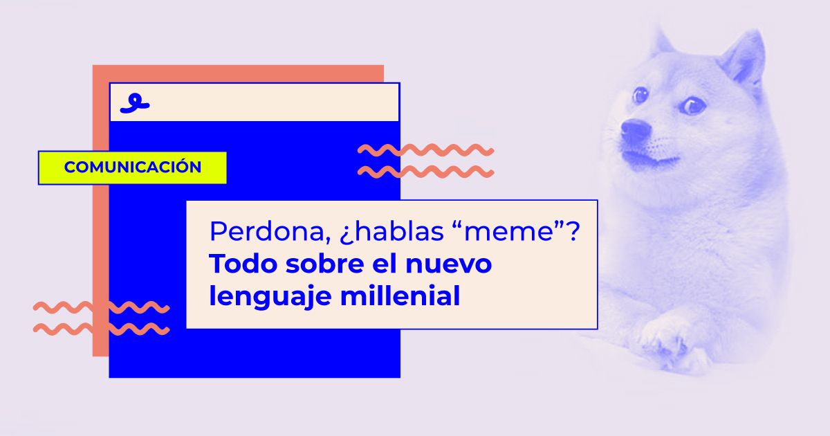 meme lenguaje millenial