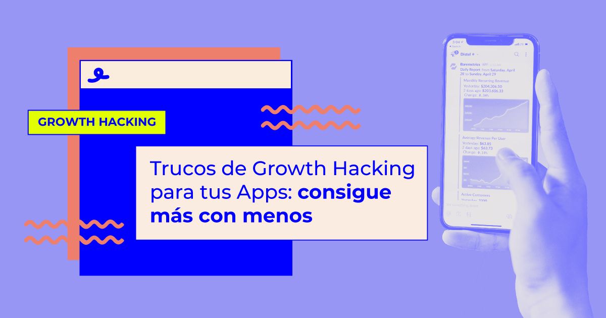 trucos growth hacking apps trucos growth hacking apps