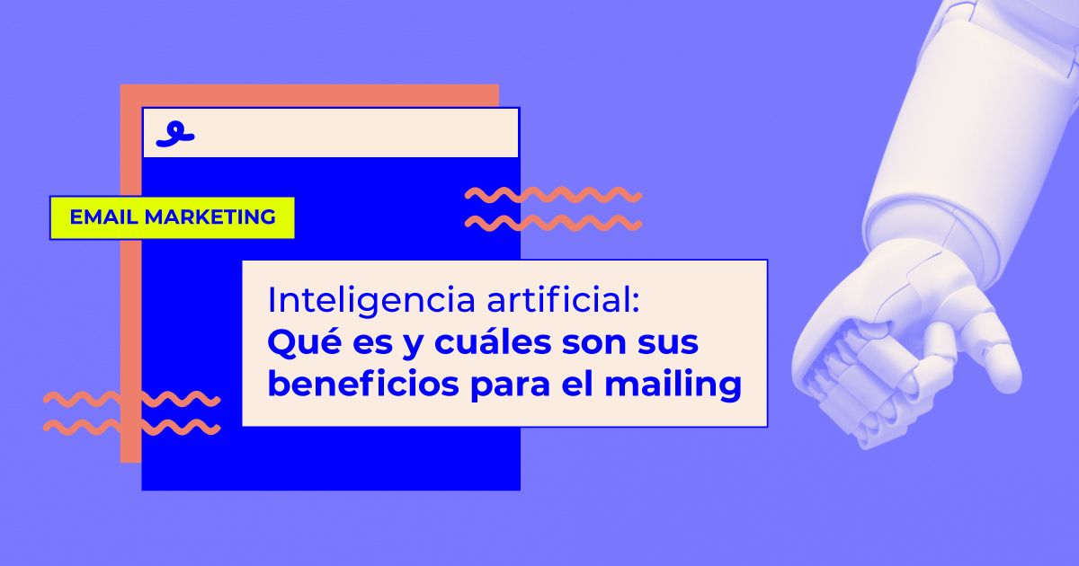 inteligencia artificial email marketing beneficios