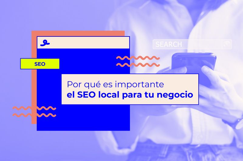 SEO local: la guía completa para tu negocio