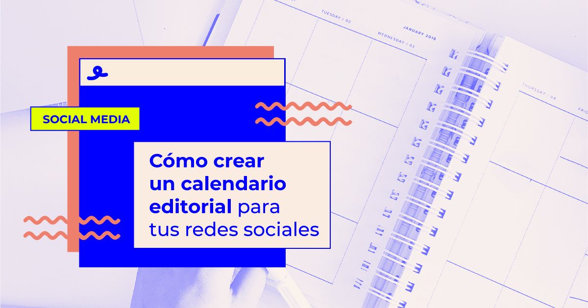 calendario editorial para redes sociales