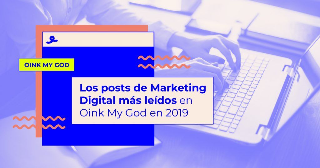 los posts más leídos de Marketing Digital los posts más leídos de Marketing Digital
