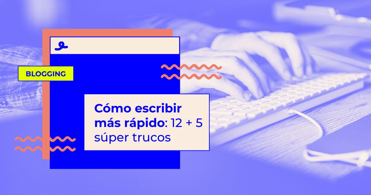 como escribir mas rapido