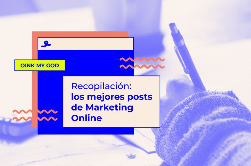 Recopilación: los mejores 20 post de Marketing Online de Febrero