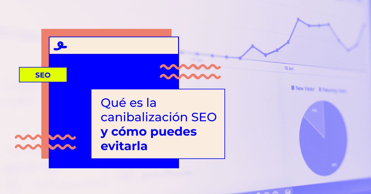 canibalización SEO palabras clave