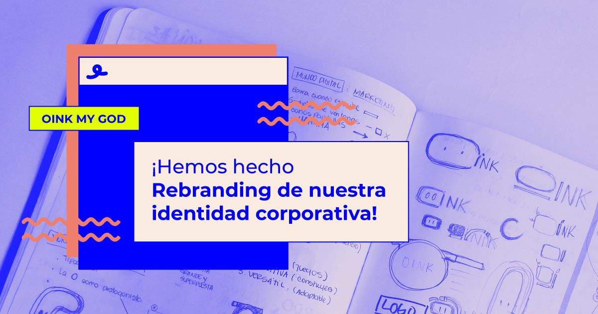 nueva identidad corporativa oink my god rebranding oink my god