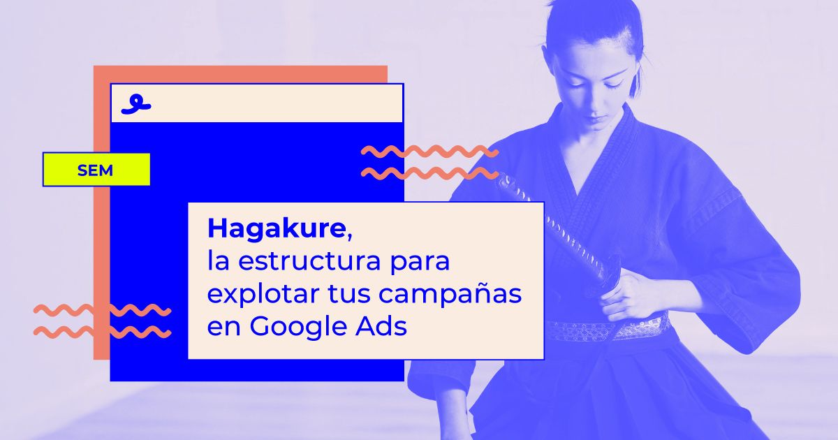 google ads estructura hagakure estructura hagakure google ads