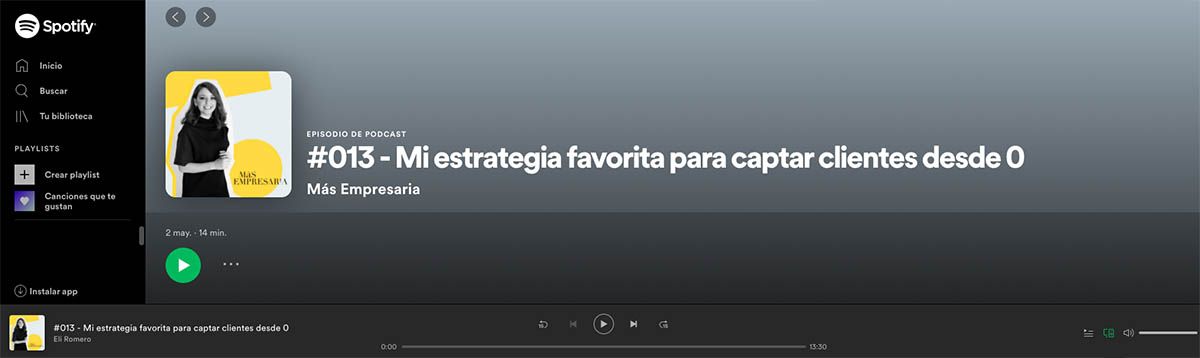 Podcast Más Empresaria Spotify Estrategia para ganar clientes