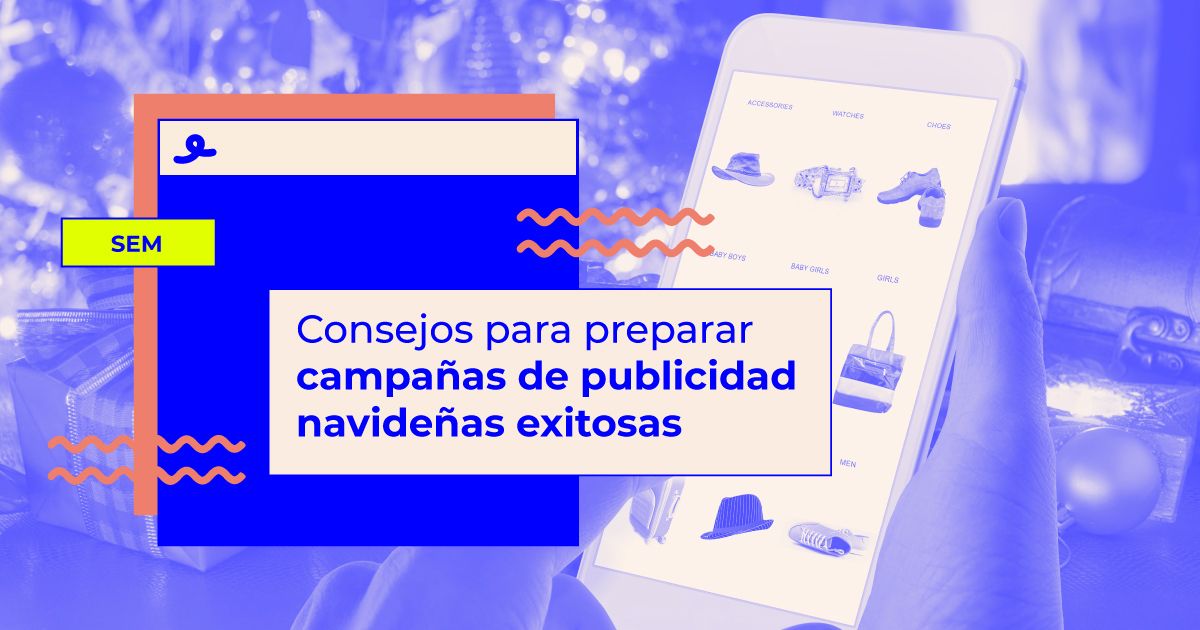 consejos para preparar campañas publicitarias de Navidad y rebajas consejos para preparar campañas de navidad y rebajas