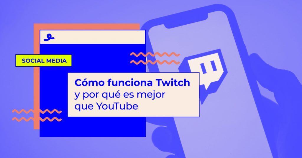 Cómo funciona Twitch