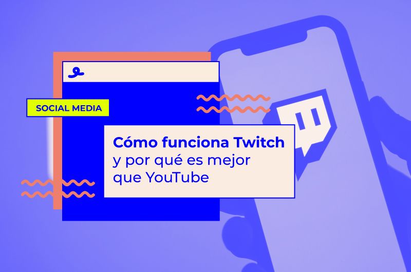 Cómo funciona Twitch y por qué Twitch es mejor que YouTube