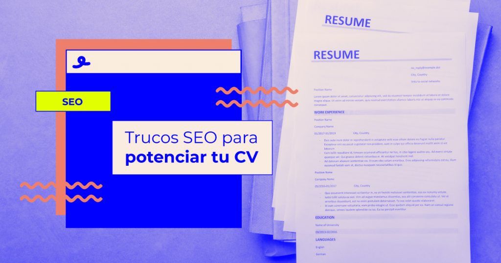 Trucos SEO para potenciar tu CV