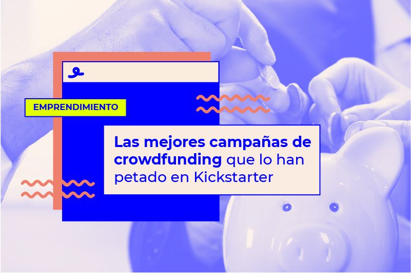 Las mejores campañas de crowdfunding que lo han petado en Kickstarter