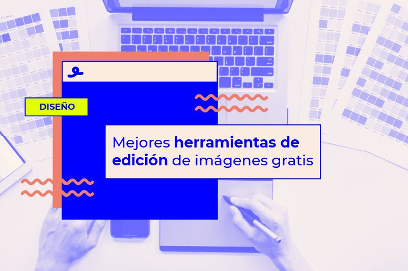 Las mejores herramientas de edición de imágenes GRATIS