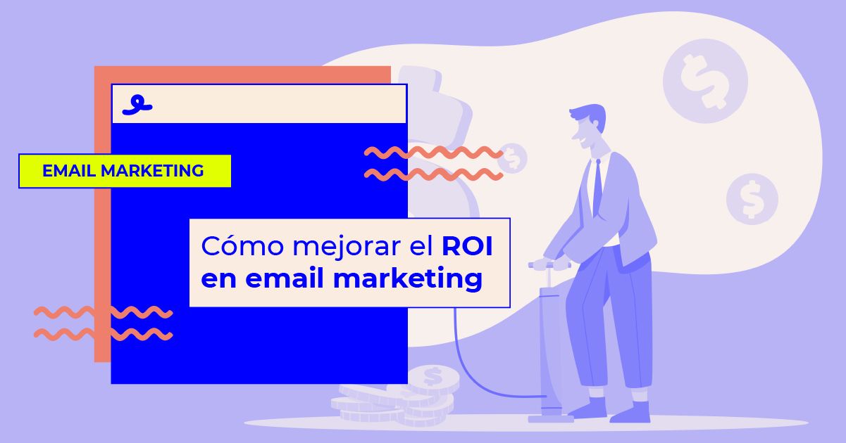 mejorar roi email marketing