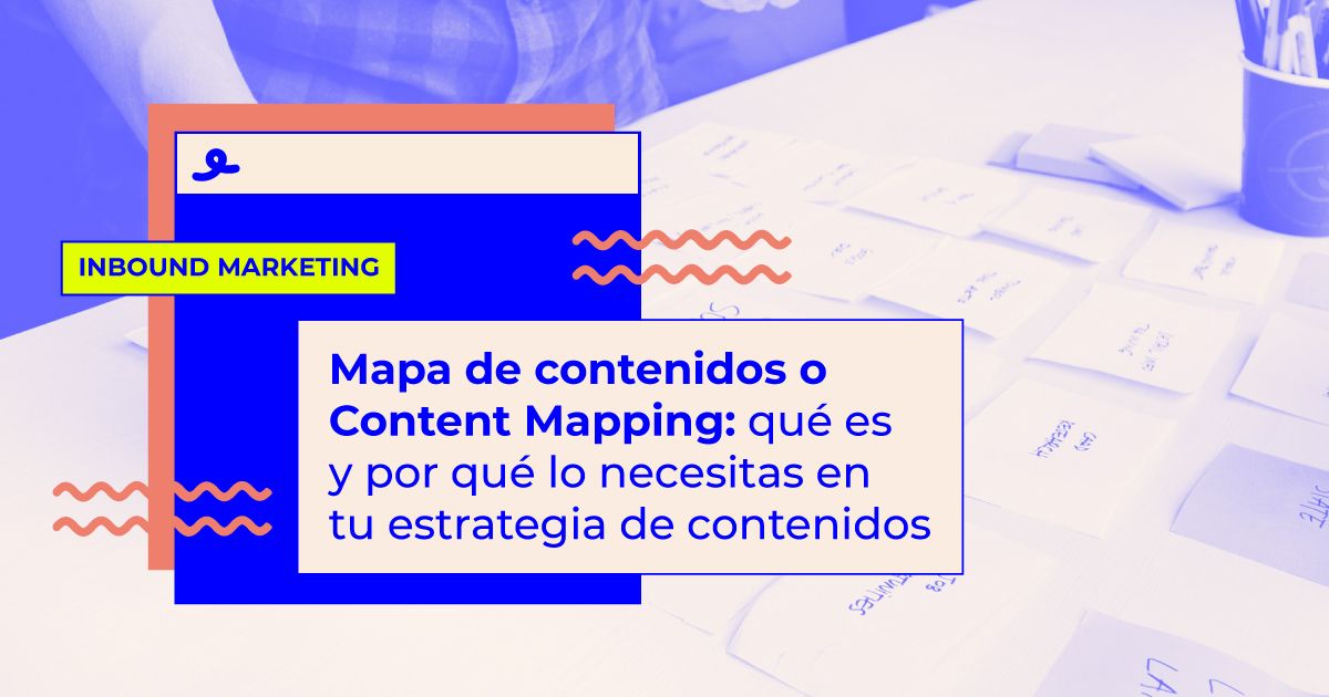 mapa de contenidos que es content mapping inbound marketing