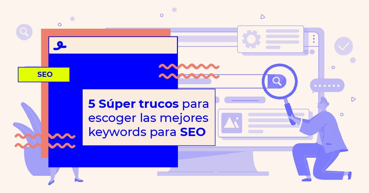 trucos para escoger las mejores palabras clave para seo
