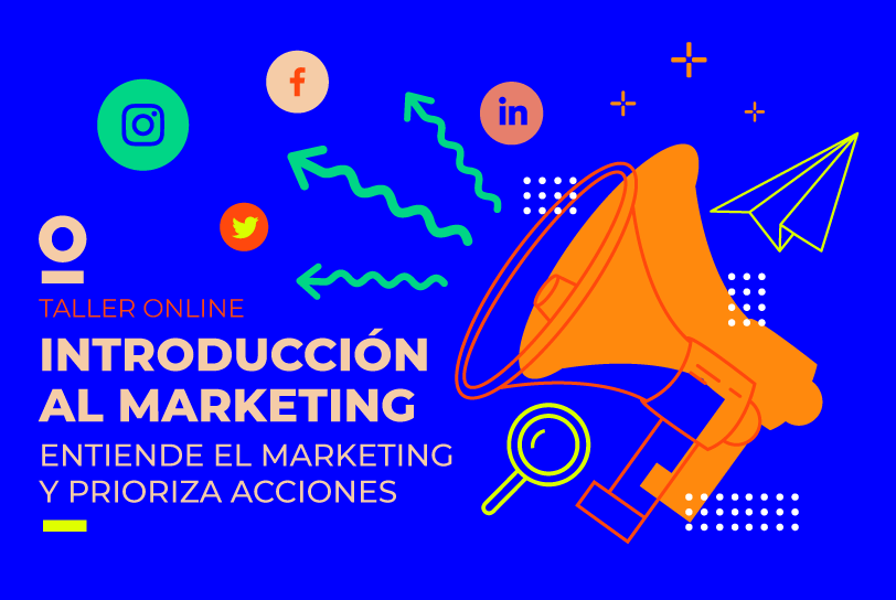Introducción al Marketing Digital – Taller Online