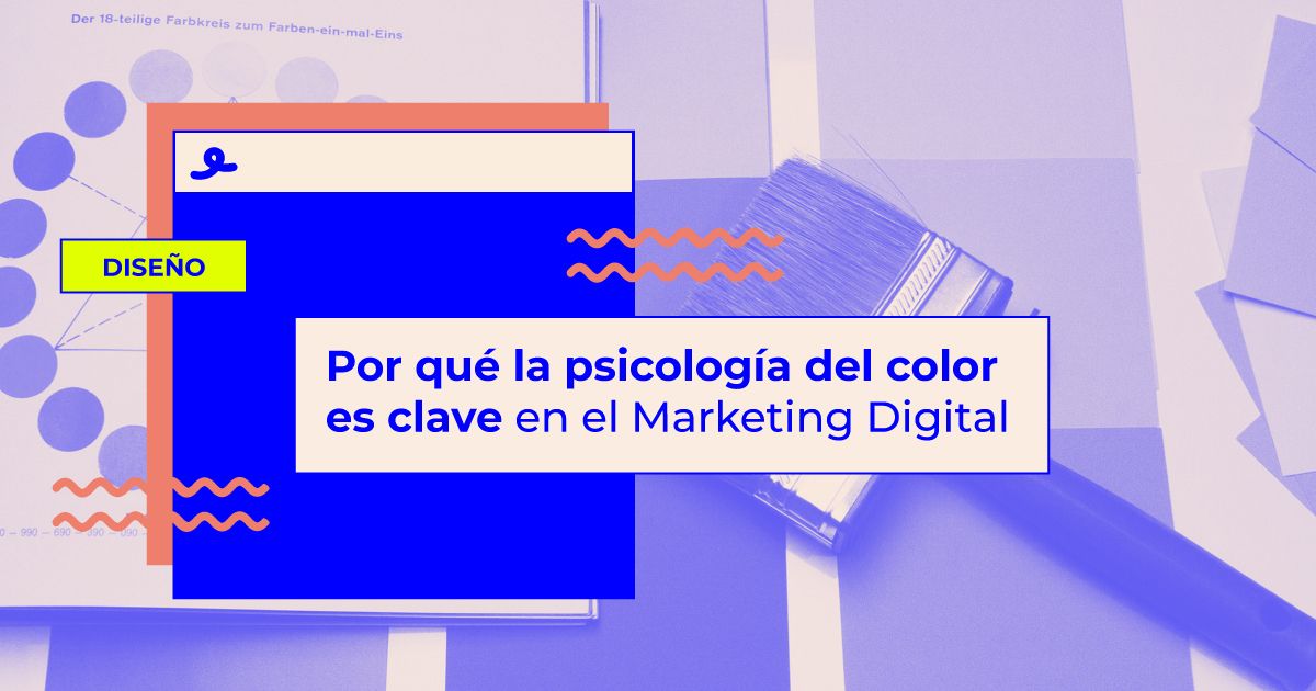 psicologia del color en el marketing digital psicologia color marketing digital