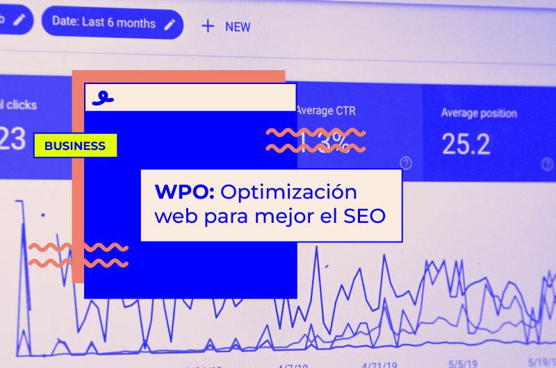 WPO: Optimización web para mejor el SEO