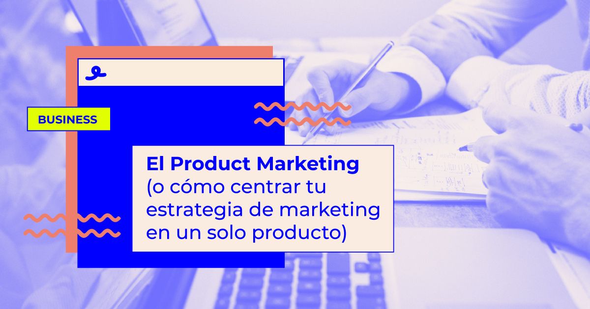 estrategia product marketing product marketing