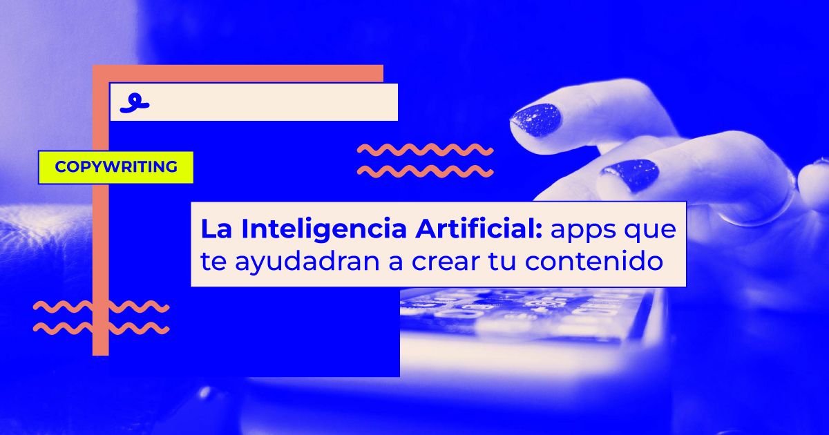 herramientas inteligencia artificial para crear contenido apps inteligencia artificial contenido
