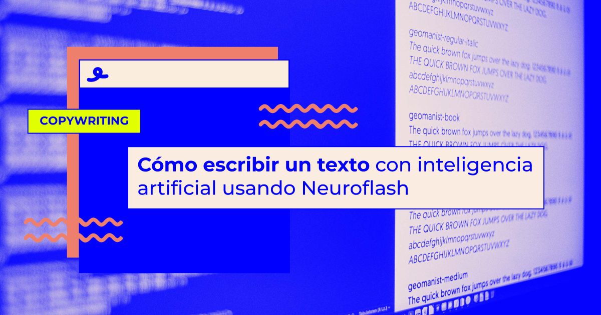 como escribir un texto con neuroflash