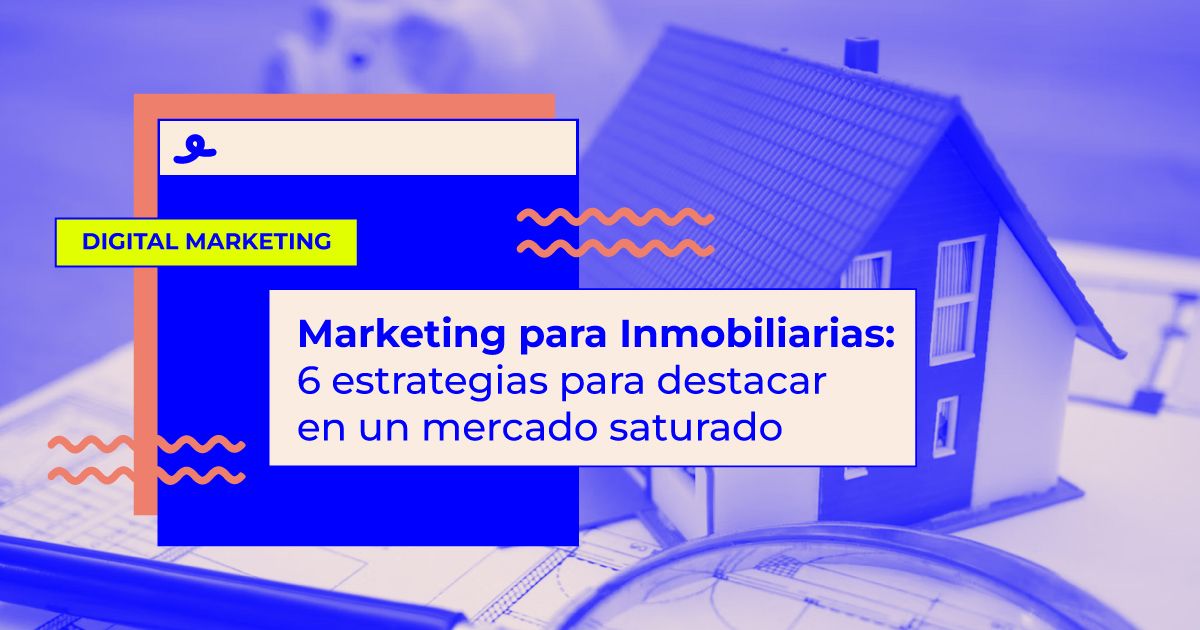 estrateigas de Marketing para Inmobiliarias