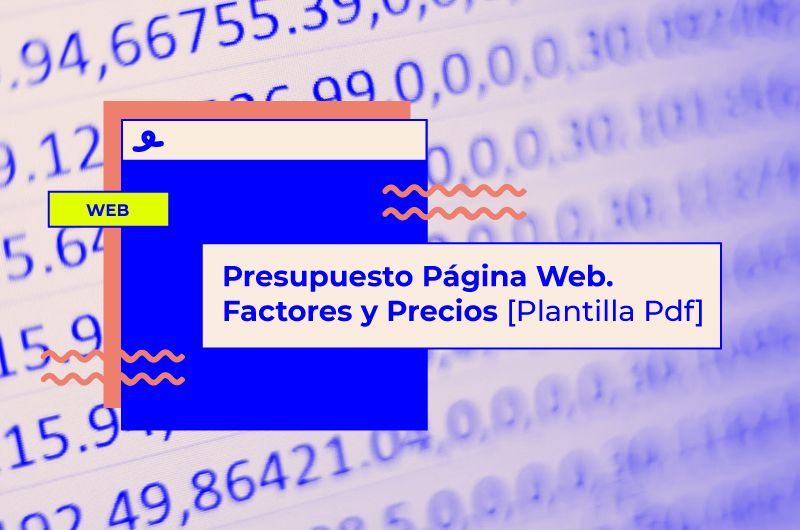 Presupuesto Página Web: ¿cómo hacerlo y cuánto cuesta?