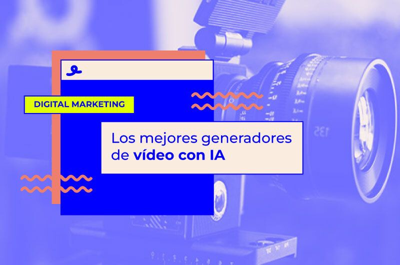 Los mejores generadores de vídeo por IA