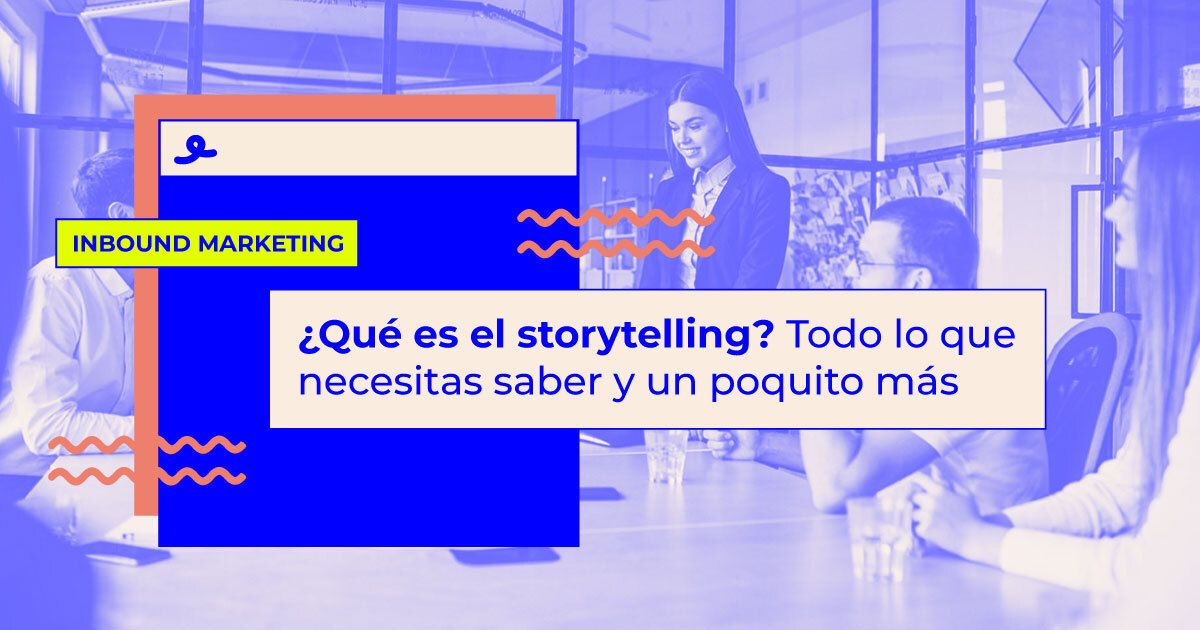 que es el storytelling