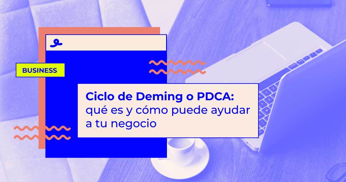 Ciclo de Deming o PDCA