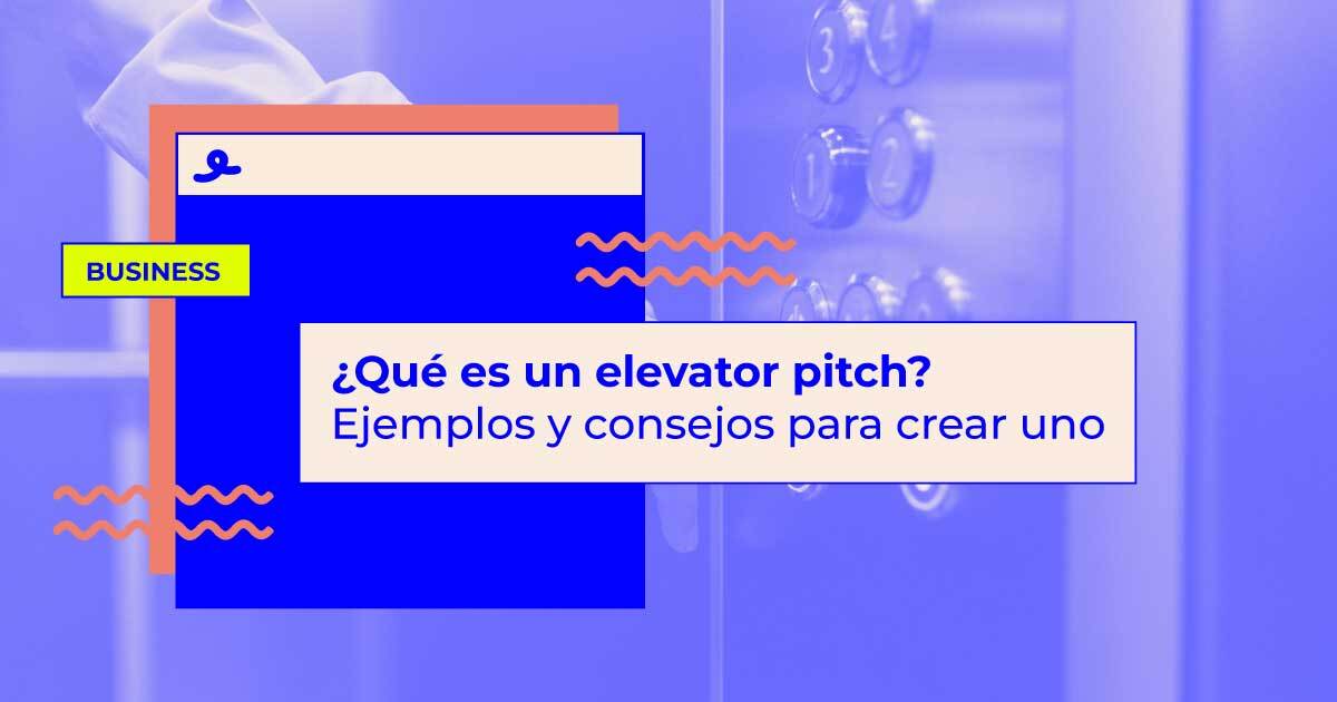 que es un elevator pitch