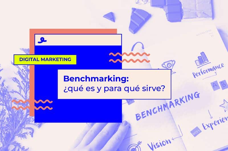Benchmarking: ¿qué es y para qué sirve?