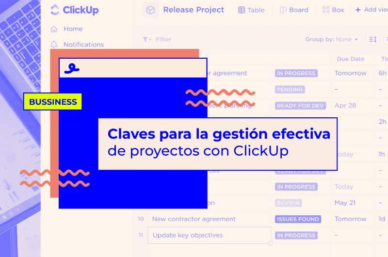 Claves para la gestión efectiva de proyectos con ClickUp