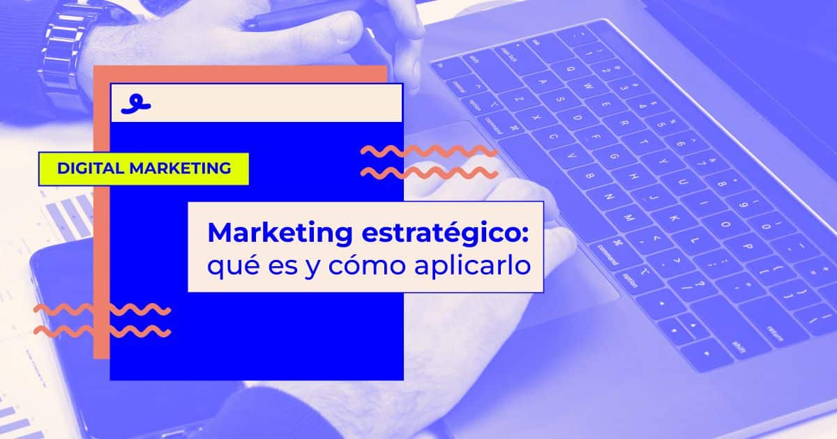 que es el marketing estrategico