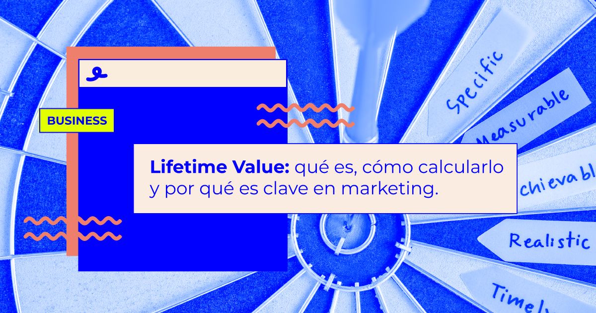 que es el lifetime value